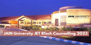 JAIN University JET BTech Counselling 2023 Begins; Slot Booking Open till June 15