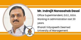 Interview Mr Indrajit Nanasaheb Desai Office Superintendent at Bharati Vidyapeeth Deemed University of Management Kolhapur