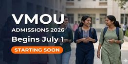 VMOU UG and PG Admissions 2026 to Begin from July 1 for July Session