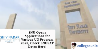 SNU Opens Applications for Various UG Program 2025, Check SNUSAT Dates Here!
