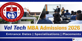 Vel Tech University Begins MBA Admission 2026