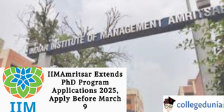 IIMAmritsar Extends PhD Program Applications 2025, Apply Before March 9