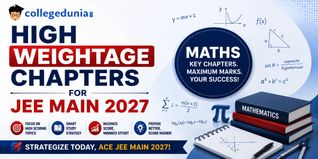 High Weightage Chapters for JEE Main 2027 Maths