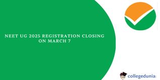 NEET UG 2025 Registration Closing on March 7: Exam Scheduled for May 4