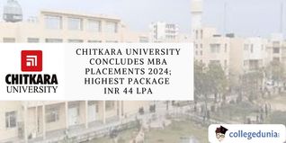 Chitkara University Concludes MBA Placements 2024; Highest Package INR 44 LPA