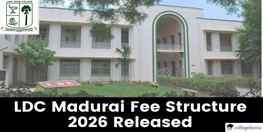 LDC Madurai Fee Structure 2026 Released Check Course wise Fee Here