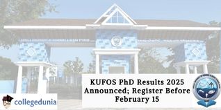 KUFOS PhD Results 2025 Announced; Register Before February 15