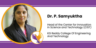 KG Reddy College Of Engineering And Technology, Head of the Center for Innovation in Science and Technology: Dr. P. Samyuktha Interview