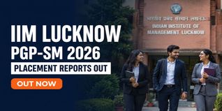 IIM Lucknow Releases PGP-SM Final Placement Report 2024-26; Check Recruiters and Offers