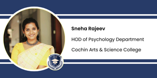Cochin Arts & Science College, HOD of Psychology Department: Sneha Rajeev Interview