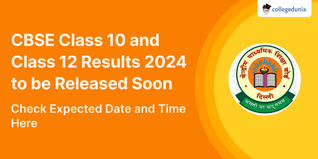 CBSE Class 10 and Class 12 Results 2024 to be Released Soon; Check Expected Date and Time Here