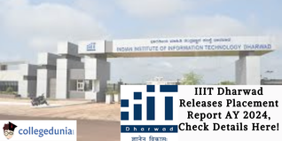 IIIT Dharwad Releases Placement Report AY 2024, Check Details Here!