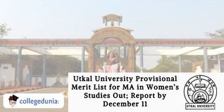 Utkal University Provisional Merit List for MA in Women’s Studies Out; Report by December 11