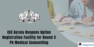 Kerala NEET PG Counselling: CEE Kerala Re-opens Option Registration for Round 3