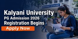 University of Kalyani PG Admission 2026 Registration Begins Apply by July 20