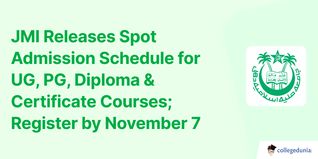 JMI Releases Spot Admission Schedule for UG, PG, Diploma & Certificate Courses; Register by November 7