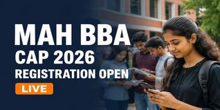 MAH BBA/BMS/BBM CET CAP 2026 Registration Begins; Check Last Date to Apply