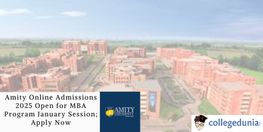 Amity Online Admissions 2025 Open for MBA Program January Session