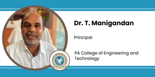 PA College of Engineering and Technology, Principal: Dr. T. Manigandanv Interview