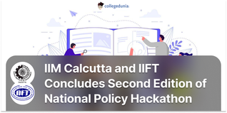 IIM Calcutta and IIFT Concludes Second Edition of National Policy Hackathon 2024