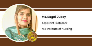 NRI Institute of Nursing, Assistant Professor: Ms. Ragni Dubey Interview