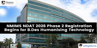 NMIMS NDAT 2026 Phase 2 Registration Begins for BDes Humanising Technology; Apply by April 25