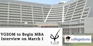 VGSOM to Begin MBA Interview on March 1; Check Eligibility Here