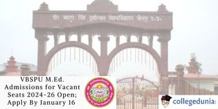 VBSPU M.Ed. Admissions for Vacant Seats 2024-26 Open; Apply By January 16