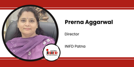 Interview Prerna Aggarwal Director at INIFD Patna