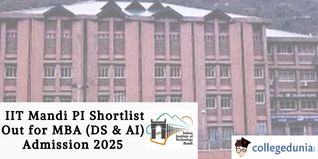 IIT Mandi PI Shortlist Out for MBA (DS & AI) Admission 2025; Check Direct Link Here!