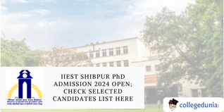 IIEST Shibpur PhD Admission 2024 Open; Check Selected Candidates List Here