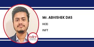 INIFT, HOD: Mr. Abhishek Das Interview