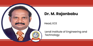 Lendi Institute of Engineering and Technology, Head, ECE: Dr. M. Rajanbabu Interview