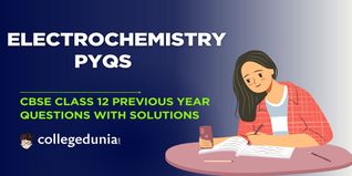 CBSE Class 12 PYQs on Electrochemistry: CBSE Class 12 Previous Year Questions with Solutions