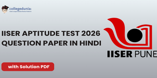 IISER Aptitude Test 2026 Question Paper in Hindi: Download Answer Key with Solutions