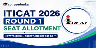 ITICAT 2026 Round 1 Seat Allotment: How to Check, Accept and Report to ITI