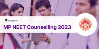 MP NEET Counselling 2023 Mop-Up Registrations Open @dme.mponline.gov.in; Check Details Here