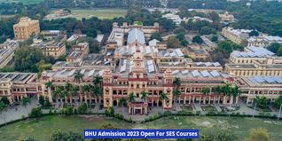 BHU Admission 2023 Open For SES Courses; Apply till July 31