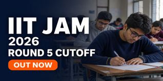 IIT JAM 2026 Round 5 Cutoff Released at jam2026.iitb.ac.in; Check Opening and Closing Ranks
