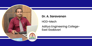 Aditya Engineering College, HOD-Mech: Dr. A. Saravanan Interview