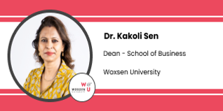 Woxsen University, Dean School of Business: Dr Kakoli Sen Interview