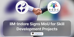 IIM-Indore Signs Memorandum of Understanding (MoU) for Skill Development projects; Check Details Here