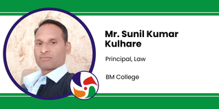 BM College, Principal, Law: Mr. Sunil Kumar Kulhare Interview