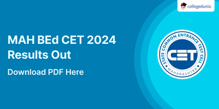 MAH BEd CET 2024 Results Out @cetcell.mahacet.org; Download PDF Here