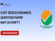 public/image/08-17:49-CUET 2026 Economics Question Paper May 24 Shift 1 with Solutions.png