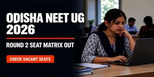 Odisha NEET UG Round 2 Seat Matrix 2026 Released; Check Vacant Seats Here