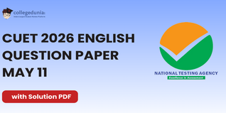 CUET 2026 English May 11 shift 1 Question Paper Available- Download Answer Key and Solution PDF
