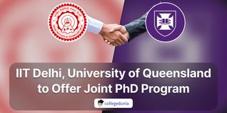 IIT Delhi, University of Queensland to Offer Joint PhD Program; Register for Webinar on Sep 12 & 13