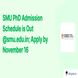 SMU PhD Admission Schedule is Out @smu.edu.in; Apply by November 16