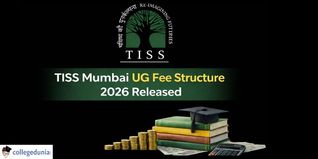TISS Mumbai UG Fee Structure 2026 Released; Check Fee Details Here